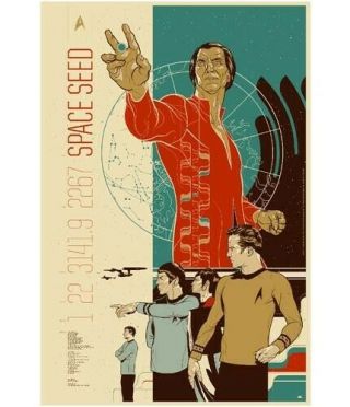 Star Trek : Space Seed By Martin Ansin - Rare Mondo Print Ed 300