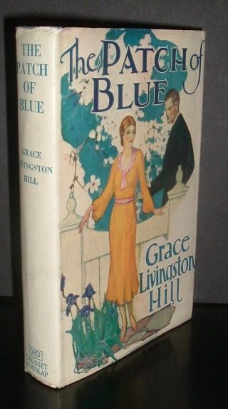 Rare Antique 1930s Hb. ,  The Batch Of Blue By Grace Livingston Hill