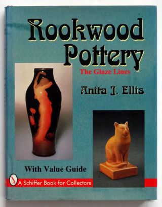 Antique Vintage Rookwood Art Pottery Hardback Ref Book Arts Crafts Glaze Lines