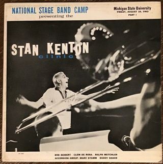 Stan Kenton Clinic - National Stage Band Camp Lp - Rare Private Press Mich St.