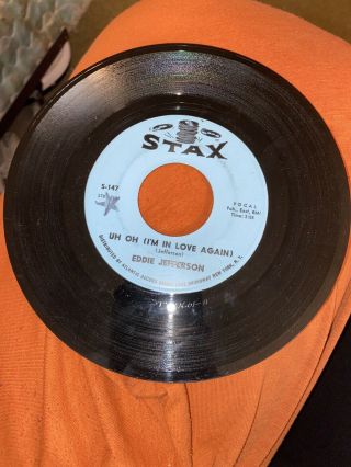 Rare Soul 45 Eddie Jefferson Uh Oh / I Don’t Want You Anymore Star 147