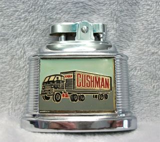 Vintage Cushman Trucking Table Advertising Lighter Near Xxx Rare Lqqk