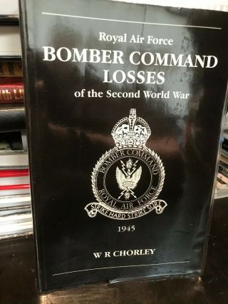 65.  Raf Bomber Command Losses Of Wwii Vol.  6 Rare (1998) Vg Volume 4: A