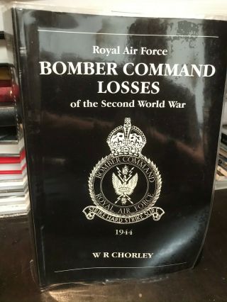 64.  Raf Bomber Command Losses Of Wwii Vol.  5 Rare (1997) Vg Volume 5: A