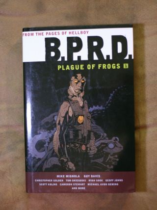 B.  P.  R.  D.  - Plague Of Frogs Vol 1,  2,  & 3 Hardcover Rare & Oop