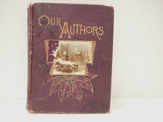 Rare Antique Book 1889 Album Of Authors Cyclopedia By M 