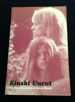 Kinski Uncut By Klaus Kinski 2nd Edition Bloomsbury Uk Pb 1997 Rare Herzog