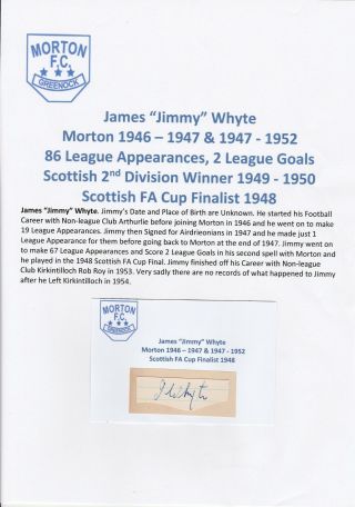 Jimmy Whyte Morton 1946 - 1947 & 1947 - 1952 Rare Hand Signed Cutting/card