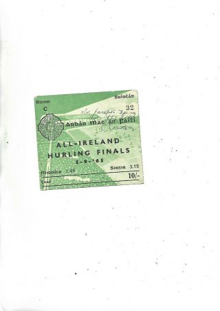 Very Rare Ticket For 1965 All Ireland Hurling Final Tipperary V Wexford