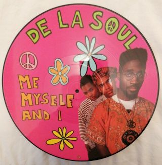 Rare: De La Soul.  Me Myself And I.  12 " Limited Picture Disc Vinyl.  1992