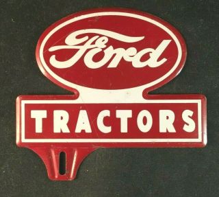 Vintage Ford Tractors License Plate Topper Rare Old Advertising Sign 1940 - 50s