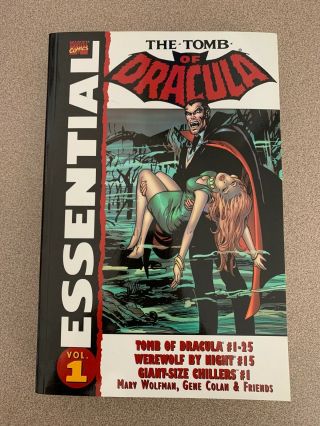 Essential The Tomb Of Dracula Vol.  1 By Marv Wolfman Gene Colan Rare Oop Marvel