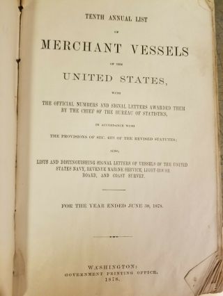 Tenth Annual List Of Us Merchant Vessels 1878 Rare