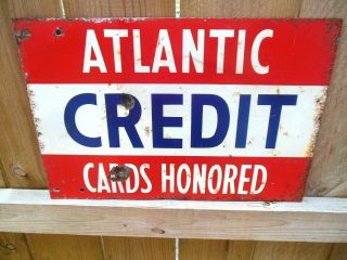 VTG RARE ATLANTIC CREDIT CARDS HONORED DOUBLE SIDED PAINTED METAL GAS OIL SIGN 2