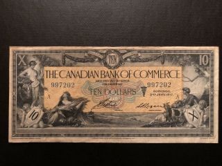 1917 Canadian Bank Of Commerce 10$ Chartered Banknote.  Large.  Rare