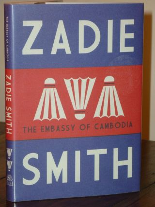 Rare Signed 1st Print The Embassy Of Cambodia Zadie Smith Hamish Hamilton 2013