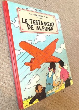 Le Testament De M.  Pump 1956 Early Belgium Edition Hb Rare Jo Zette Tintin Herge