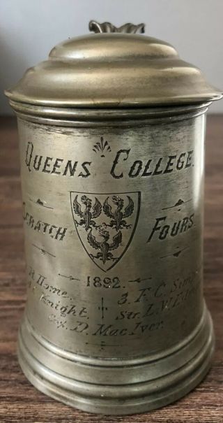 Antique Queens College Scratch Fours 1892 Trophy Pewter Mug