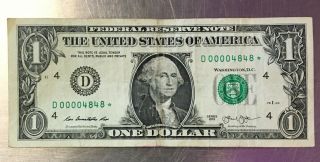 $1 Star Note - Low Serial Number 00004848 Rare