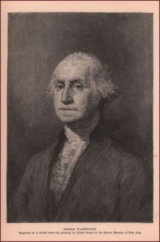 George Washington,  Portrait From Painting By Gilbert Stuart,  Antique 1883