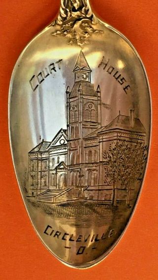 Big 6” Rare Circleville Ohio Court House Sterling Silver Souvenir Spoon