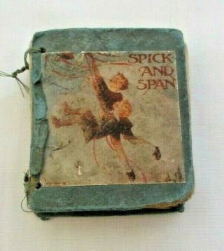 Rare.  Antique Miniature Book " Spick And Span " By Humphrey Milford.