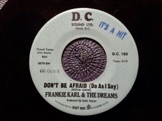 Frankie Karl & The Dreams - Don’t Be Afraid Rare Us 1968 Promo / Sweet Soul Ex,