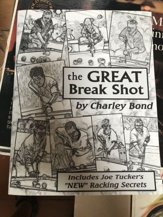The Great Break Shot By Charlie Bond Rare Billiards Pool Book Signed