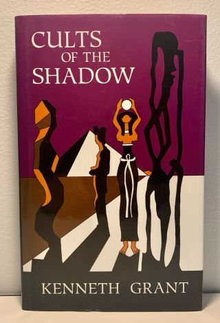 1994 Ed.  - Cults Of The Shadow By Kenneth Grant - Rare Collectable Occult Book