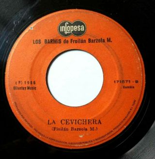 7 " Los Barmis " La Cevichera " Rare Cumbia Chicha Peru Listen