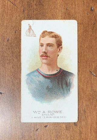 1888 N29 Allen & Ginter Wm.  A.  Rowe Cyclist World’s Champions Rare
