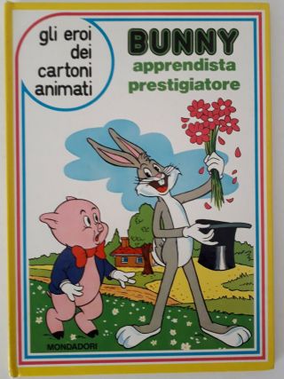 Bugs Bunny Porky Pig Just Like Magic Rare Italian Edition Thomas Mckimson