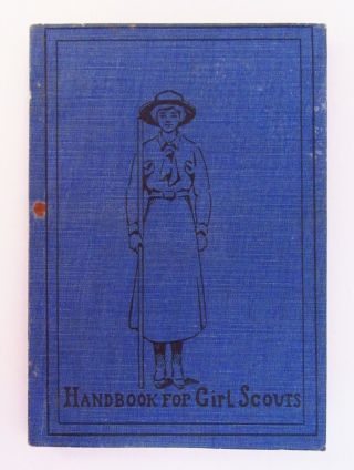1917 Handbook For Girl Scouts - How Girls Can Help Their Country - Antique Rare