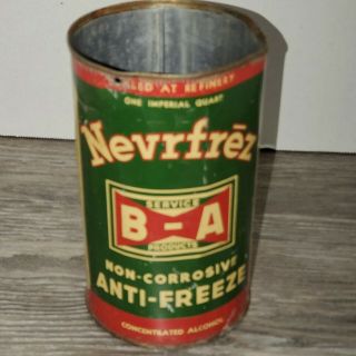 Very Rare Vintage B - A Nevrfrez Anti - Freeze 1 Imperial Quart Tin Can Canadian