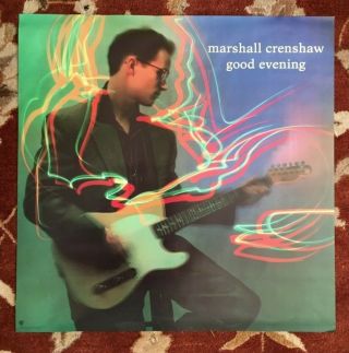 Marshall Crenshaw Good Evening Rare Promotional Poster