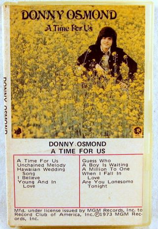 Rare Mgm Cassette Donny Osmond A Time For Us 1973 Clamshell Snap Case 4930 - C