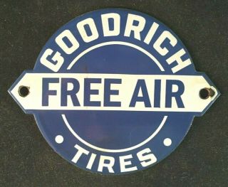 Vintage Goodrich Tires Air Porcelain Sign Rare Old Advertising Metal
