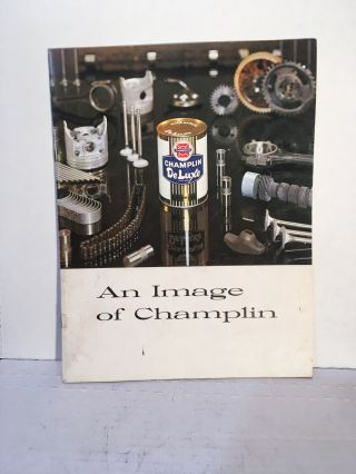 1957 An Image Of Champlin Oil And Gas Book/brochure Rare Item Very Collectible