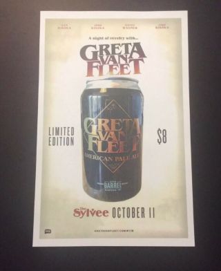 Greta Van Fleet Rare 2018 Concert Poster Madison,  Wi Greta Van Fleet Beer Poster