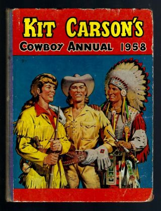 Rare Book - 1958 Kit Carson 
