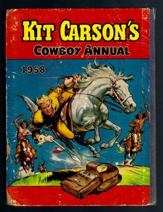 Rare Book - 1958 Kit Carson ' s Cowboy Annual 3 Kit & 1 Davy Crocket stories 1stEd 2
