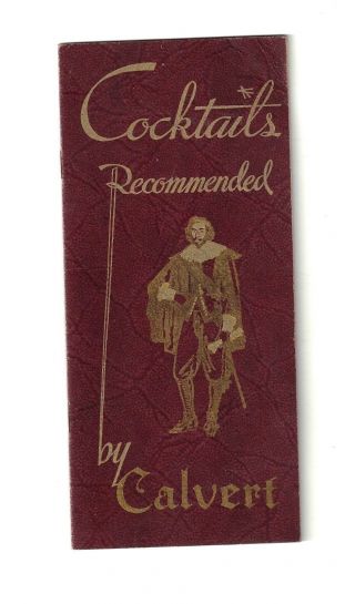 Rare 1935: Art Deco Cocktails Recommended By Calvert Drinking Recipe Booklet