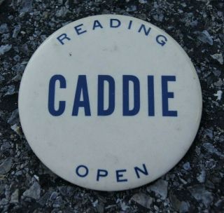 Rare Vintage Reading Open Pga Golf Tournament 1947 - 1951 Large Caddie Pin