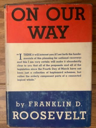 On Our Way By Franklin Roosevelt Fdr First Ed With Errors 1934 Rare Unclipped Dj