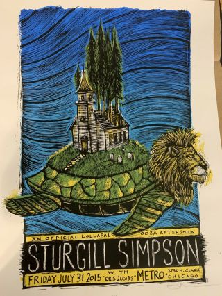 Sturgill Simpson Lollapalooza Turtles Poster @metro - Chicago 2015 Mega Rare S/n