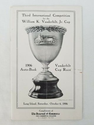 Rare 1906 Vanderbilt Cup Race Program - Long Island,  Ny - Early Auto Racing