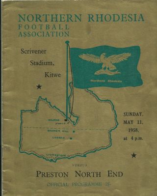 Ultra - Rare Football Programme Northern Rhodesia V Preston North End 1958