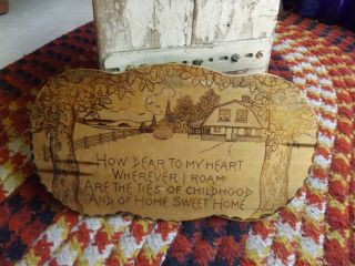 Primitive Antique Early 1900s Folk Art Wood Plaque Home Sweet Home Signed Dahl