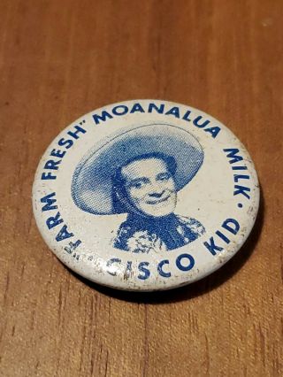 Rare Moanalua Milk Badge Pin Farm Fresh Cisco Kid Vintage