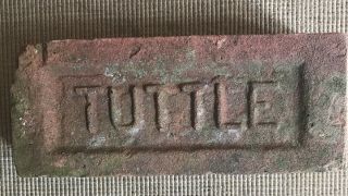 1910 Antique Clay Brick Tuttle Brick Co Of Middleton,  Ct Rare